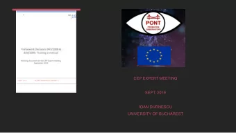CEP EXPERT MEETING  SEPT. 2019  IOAN DURNESCU  UNIVERSITY OF BUCHAREST  AIM  To briefly present the