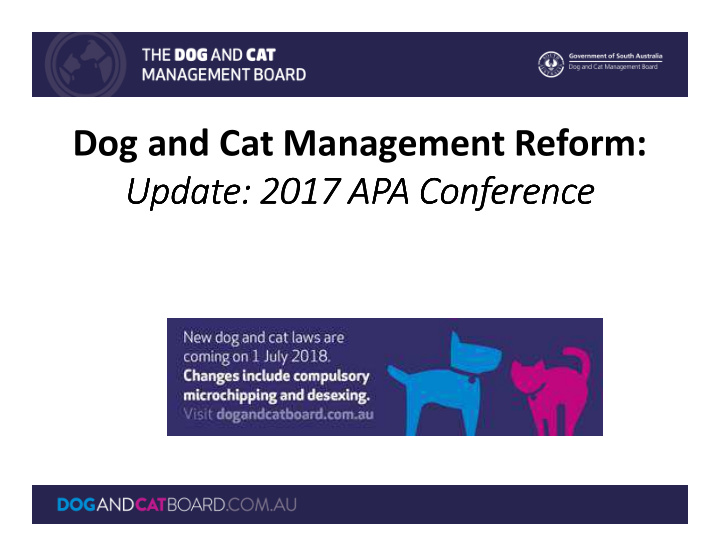 dog and cat management reform update 2017 apa conference