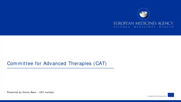committee for advanced therapies cat