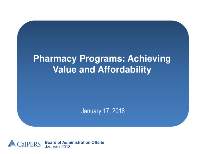 pharmacy programs achieving value and affordability