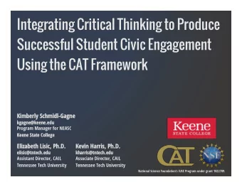 Integrating Critical Thinking to Produce  Successful Student Civic Engagement Using the CAT