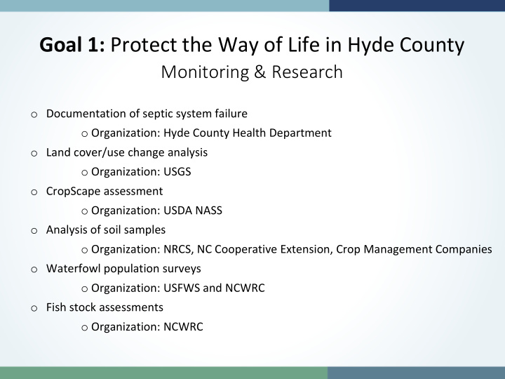 goal 1 protect the way of life in hyde county