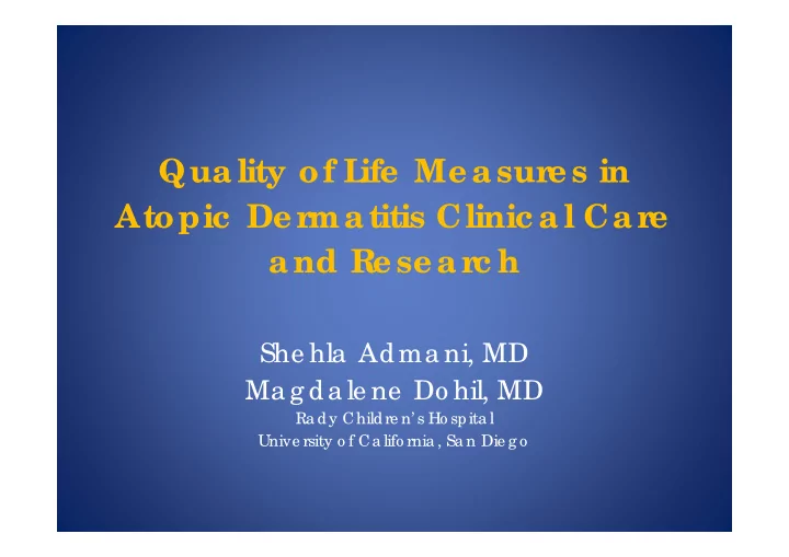 quality of l ife me a sure s in atopic de r ma titis