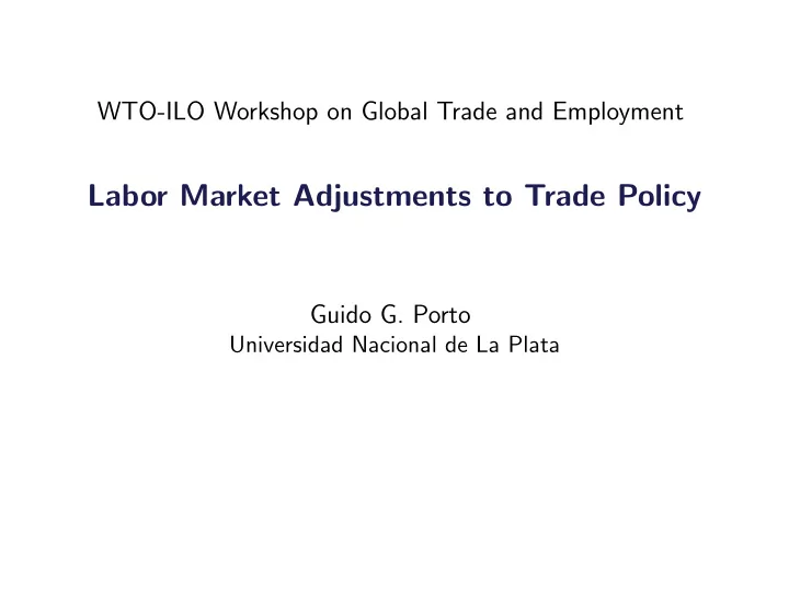 labor market adjustments to trade policy