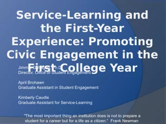 Service-Learning and  the First-Year  Experience: Promoting  Civic Engagement in the  First College