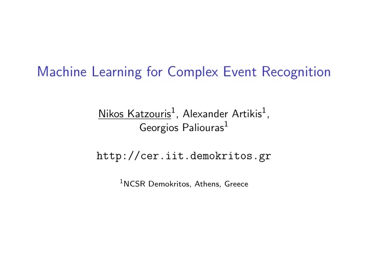 machine learning for complex event recognition