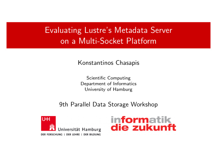 evaluating lustre s metadata server on a multi socket