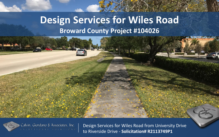 design services for wiles road