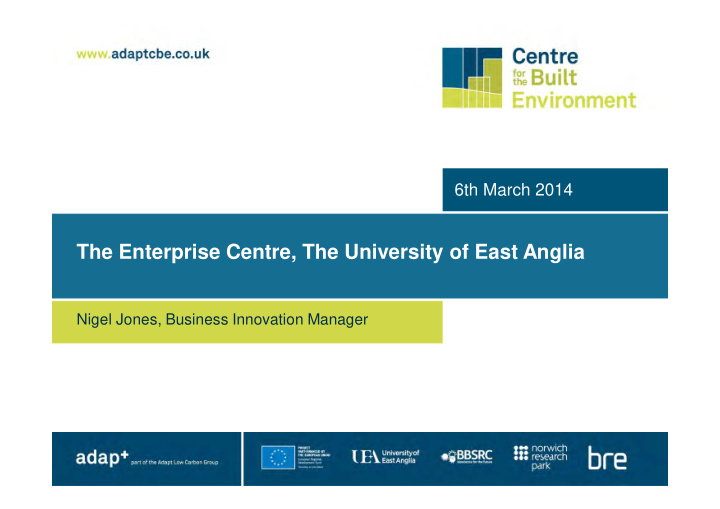 the enterprise centre the university of east anglia
