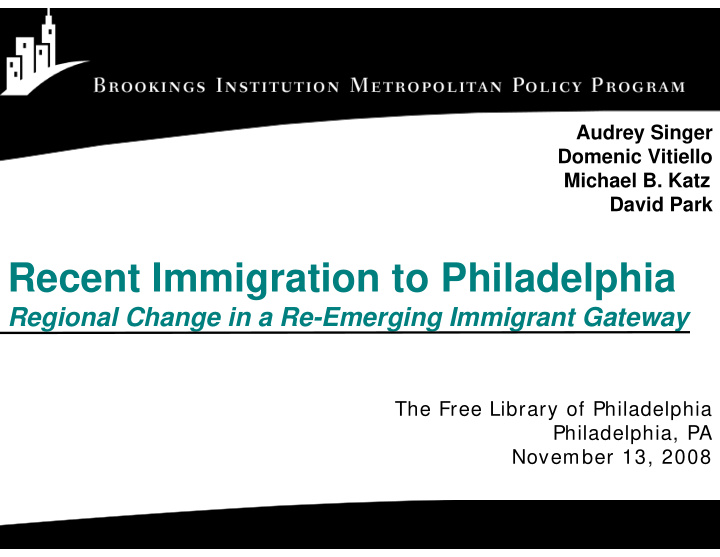 recent immigration to philadelphia