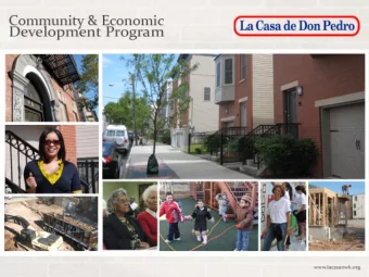 A catalyst for change  La Casa de Don Pedro takes a comprehensive approach to  community engagement