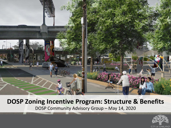 dosp zoning incentive program structure benefits