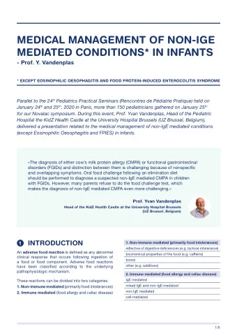 MEDICAL MANAGEMENT OF NON-IGE  MEDIATED CONDITIONS* IN INFANTS  - Prof. Y. Vandenplas  * EXCEPT