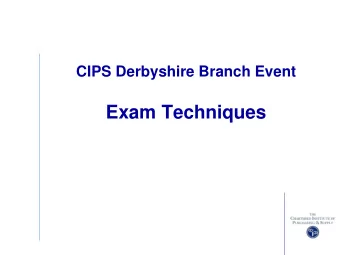Exam Techniques  Structure of the Session  Examination Shortcomings  Examination Techniques