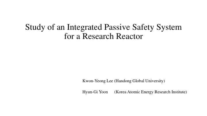 study of an integrated passive safety system