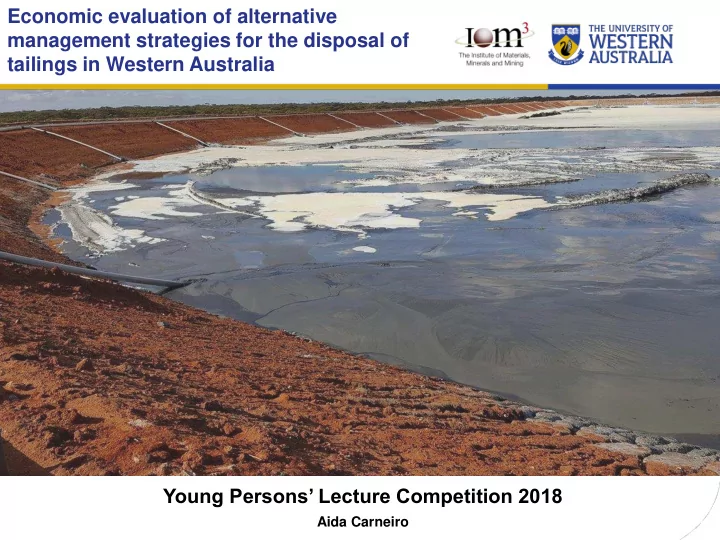 economic evaluation of alternative management strategies
