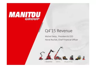 Q415 Revenue  Michel Denis,  President &amp; CEO  Herv Rochet, Chief Financial Officer