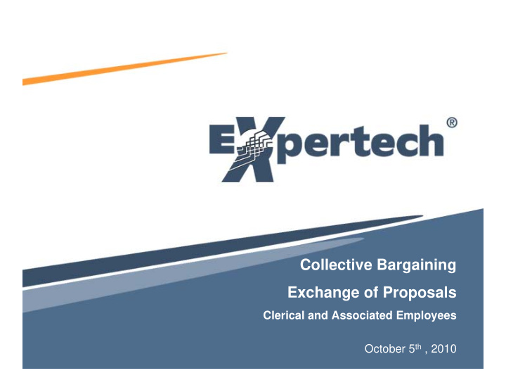 collective bargaining exchange of proposals