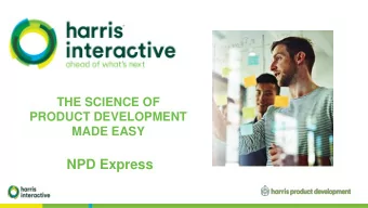 NPD Express  Todays Agenda  9:10 - 9:50:  Introduction &amp; overview of NPD Express