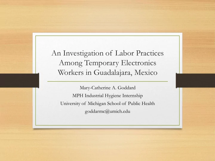 an investigation of labor practices among temporary