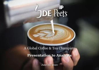 A Global Coffee &amp; Tea Champion  Presentation to Analysts  June 24, 2020  Disclaimer  THIS