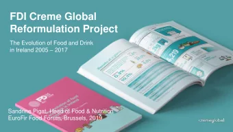 Reformulation Project  The Evolution of Food and Drink in Ireland 2005  2017  Sandrine Pigat,