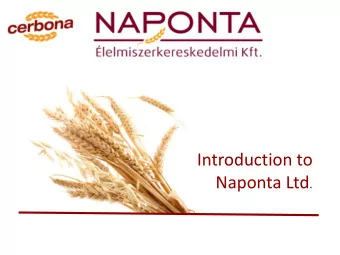 Introduction to Naponta Ltd .    Naponta Ltd is the manufacturer and distributor of the leading
