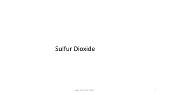 Sulfur Dioxide  HEAC 3/5/2019  DRAFT  1