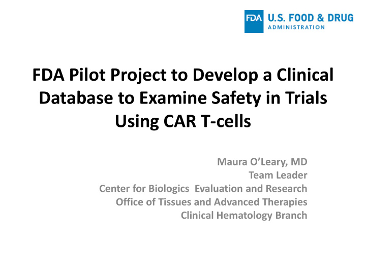 fda pilot project to develop a clinical database to