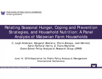 Relating S  easonal Hunger, Coping and Prevention  S  trategies, and Household Nutrition: A Panel