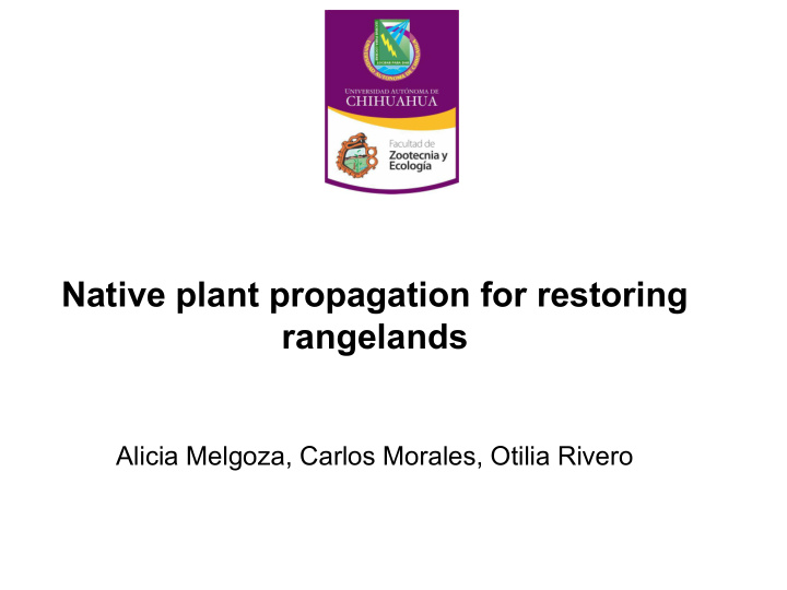 native plant propagation for restoring rangelands