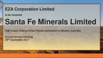 Santa Fe Minerals Limited  High impact Gold and Base Metals exploration in Western Australia