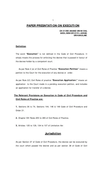 Hasham Abbas Sayyad -Vs- Usman Abbas Sayyad AIR 2007  SC 1077  I f the property situated in