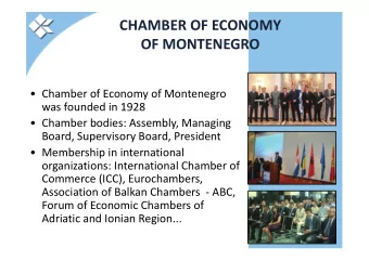 CHAMBER OF ECONOMY  OF MONTENEGRO   Chamber of Economy of Montenegro  was founded in 1928
