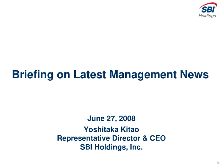briefing on latest management news