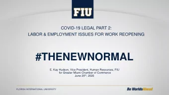 #THENEWNORMAL  E. Kay Hudson, Vice President, Human Resources, FIU  for Greater Miami Chamber of