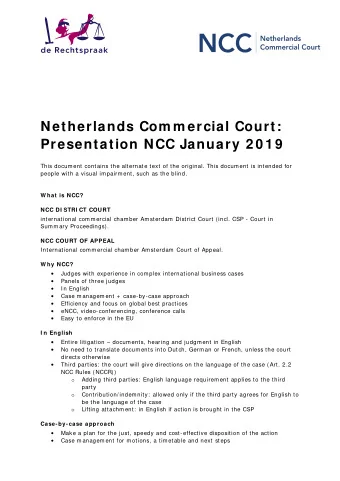 Netherlands Com m ercial Court:  Presentation NCC January 2 0 1 9  This document contains the