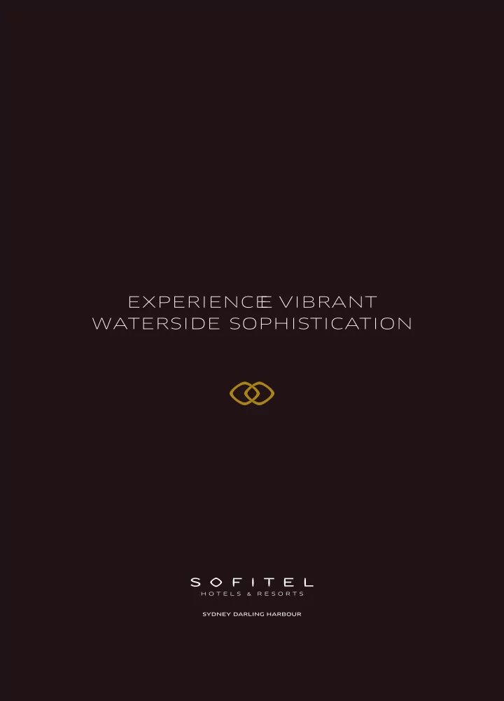experience e vibrant waterside sophistication