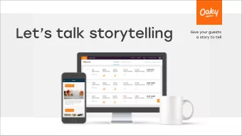 Lets talk storytelling  Give your guests  a story to tell  The future of distribution.  Whats
