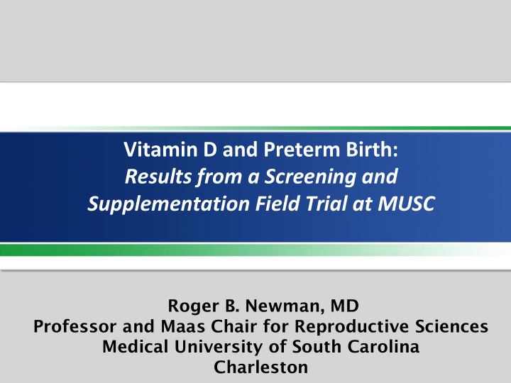 supplementation field trial at musc