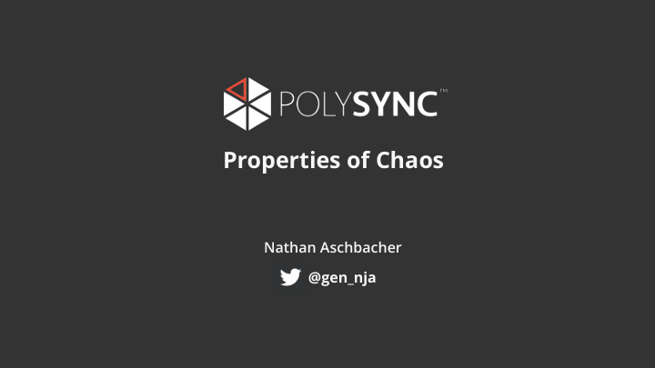 properties of chaos