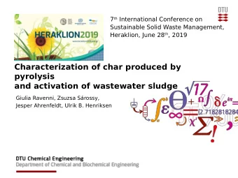 Characterization of char produced by  pyrolysis  and activation of wastewater sludge  Giulia