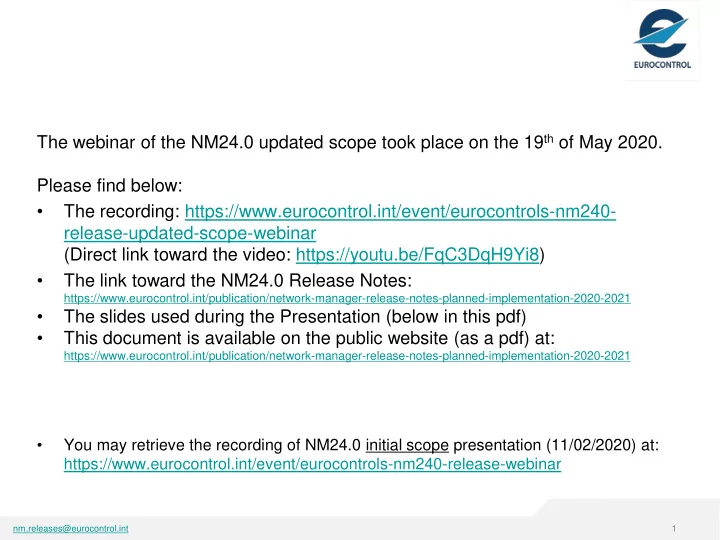 the webinar of the nm24 0 updated scope took place on the