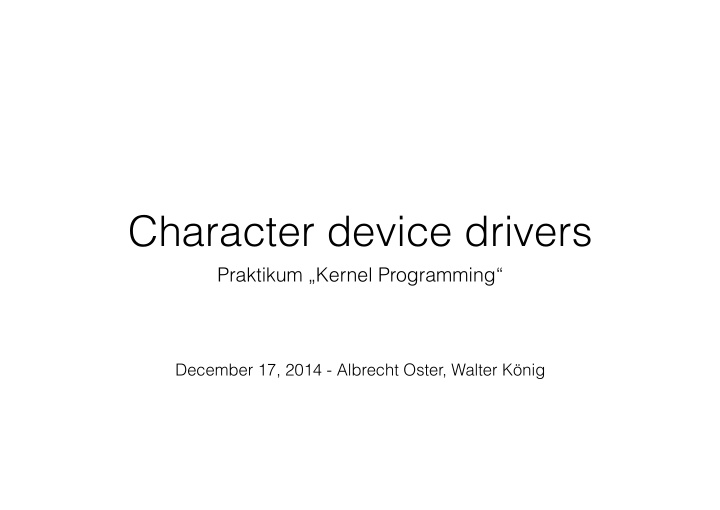 character device drivers
