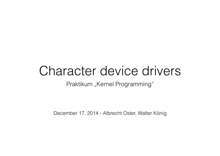 character device drivers