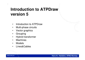 Introduction to ATPDraw  version 5    Introduction to ATPDraw    Multi-phase circuits