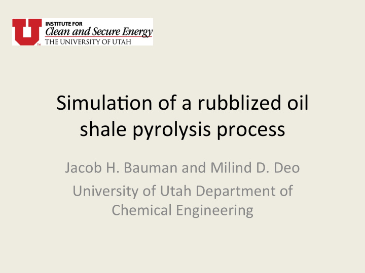 simula on of a rubblized oil shale pyrolysis process