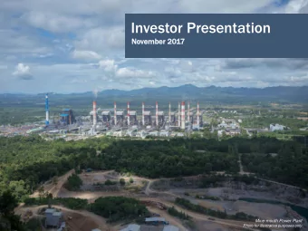 Investor Presentation  Investor Presentation  October  ober 2017  Nove  vembe  ber  r 2017  1