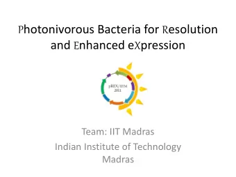 and E nhanced e X pression  Team: IIT Madras  Indian Institute of Technology  Madras  Selection
