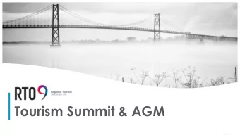 Tourism Summit &amp; AGM  1  Morning  Time  Session  Facilitator  Panellists  Agenda  10:00
